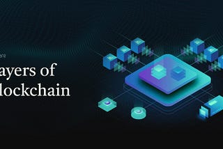 Layering in blockchain