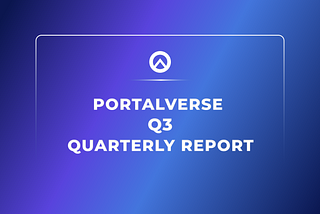 Portalverse Network Quarterly Report — Q3 2022