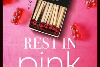 Publication Day: Rest In Pink