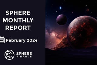 Sphere Monthly Report — EM 5
