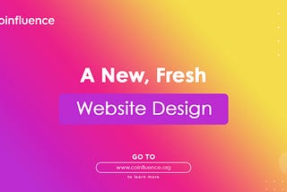 Coinfluence Launches a Redesigned Website with an Intuitive User Interface