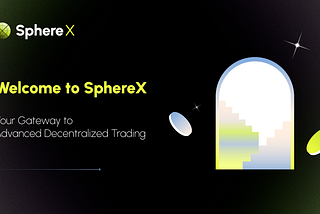 Welcome to SphereX: Your Gateway to Advanced Decentralized Trading