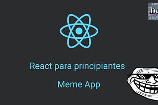 React desde cero para principiantes