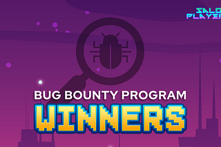 Announcing The Salo Players Community Alpha Test — Bug Bounty Program Winners