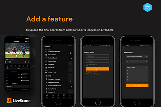 LiveScore App: Adding a feature