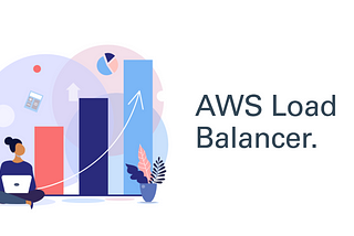 Maximizing Website Performance with AWS Load Balancer.