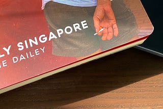 Dailey in Singapore, or how reclaim our life