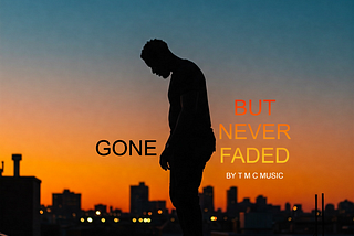 Gone But Never Faded — A Powerful Tribute to Love and Loss