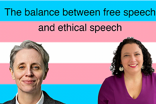 The balance between free speech and ethical speech