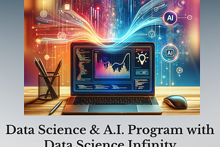 Transition into a Data Science & AI career in just 6 months with Data Science Infinity (DSI)!