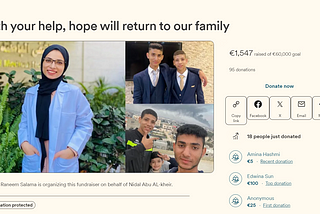 A screenshot of a GoFundMe titled “With your help, hope will return to our family” with 1,547 Euros raised out of 60,000 Euro goal. This GoFundMe features a woman in a black hijab and a blue overshirt, two boys in suits, and a two young men and a young boy in a selfie.