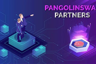 The Existing Partners of PangolinSwap