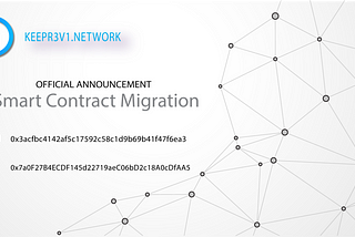 [Official Updated]: Smart Contract Migration had been updated successfully