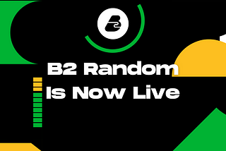 B2 Random — Get Lucky!