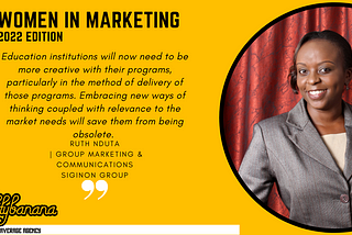 Women In Marketing 2022 Edition ft. Ruth Nduta from Siginon Group