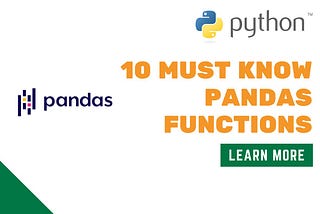 Top 10 Must-Know Pandas Functions for Data Analyst