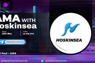 Hoskinsea Announces Date for Its Second AMA Session