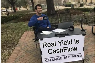 Real Yield Crypto Narrative, oh you mean Cash Flow?