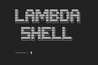 Looking at LambdaShell.com after 3+ years