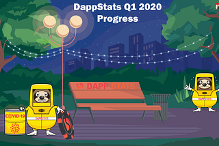 DappStats Q1 2020 Progress