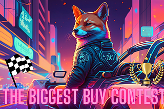 🏆🏁Join the biggest BUY contest