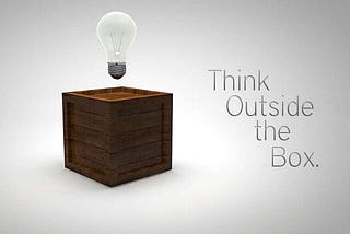 Thinking Outside The Box – The Core of Innovation