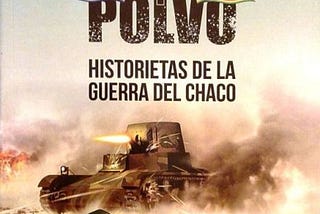 Pólvora e Povo — Quadrinhos sobre a Guerra do Chaco