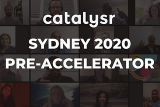 Pushing Through The Pandemic: Announcing our Sydney 2020 Pre-Accelerator Cohort