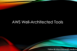 AWS Well-Architected Framework 2O1