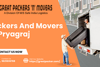 Streamlining Relocation: Finding the Best Packers and Movers in Pryagraj