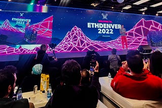 Blockchain Worldwide Tour: 4th stop-Ethdenver 2022-Investments Insights Report & Beyond