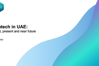 Fintech in UAE — 2023 overview: