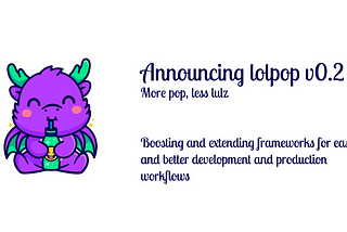 Announcing lolpop v0.2.0