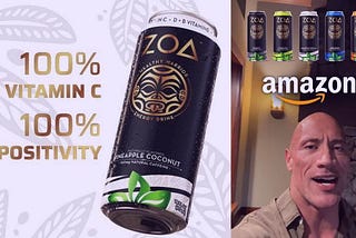 “ZOA ENERGY” will be available in ALL FLAVORS on AMAZON,’’ announced Dwayne Johnson!