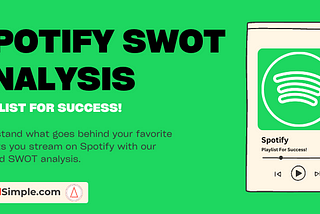 Spotify SWOT Analysis