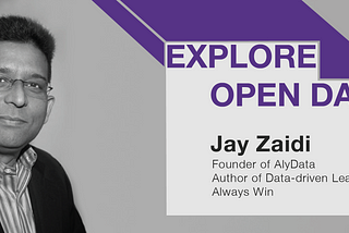 Explore Open Data — Creating Data-driven Governments