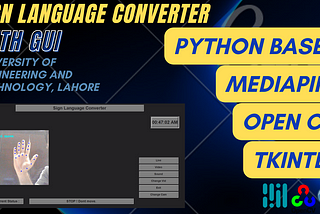 Sign Language Converter Program Using Python Open Cv, Mediapipe, and Tkinter