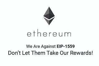 ETHASHPOOL is against EIP-1559. We Need Your Help!