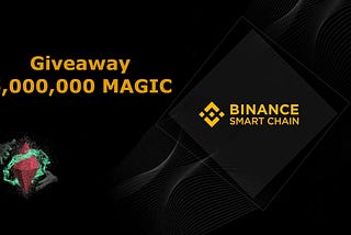 Giveaway 5,000,000 MAGIC for 200 winners