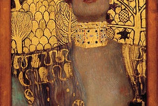 Judith & the head of Holofernes by Gustav Klimt.
