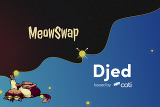 MeowSwap and COTI are setting out to further expand the incredible Cardano ecosystem by integrating…