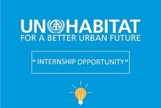 UN-Habitat Internship: Site Intern (Civil Engineer/Architect)