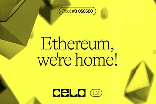 Celo L2 Is Now Live! A Note From Our Founders