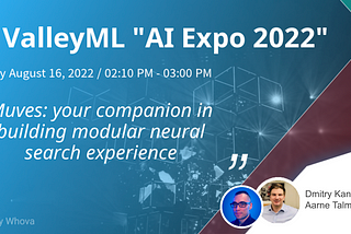 Muves at ValleyML AI Expo 2022