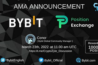 Ask Me Anything ( AMA ) Series #175 Crypto Zyte x Bybit On march 23th, 2022.