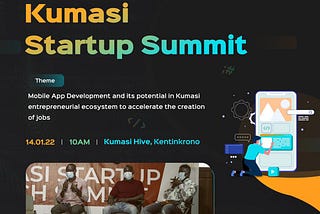 Kumasi Hive Set To Hold Its Local Startup Summit.