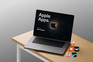 Image of a MacBook on top of a light brown desk with a the text Apple apps on its screen and five app icons to the right of MacBook placed on the desk.