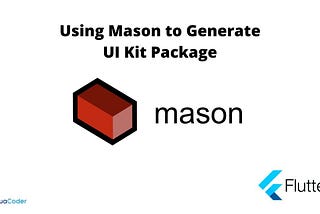 Streamlining Flutter Development with Mason and BrickHub