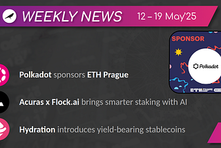 Weekly News from Polkadot & Kusama #174