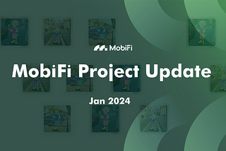 MobiFi Project update January